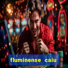 fluminense caiu para a serie c